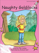 Red Rocket Pre-Reading Fiction A (Level 1): Naughty Goldilocks