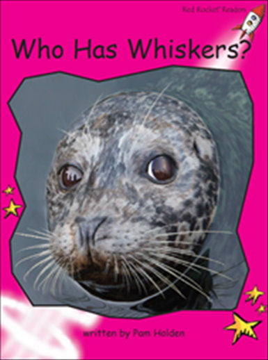 Red Rocket Emergent Non Fiction C (Level 1): Who Has Whiskers?