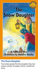 Sunshine Classics Level 20: The Snow Daughter