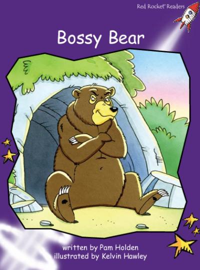 Red Rocket Fluency Level 3 Fiction B (Level 20): Bossy Bear