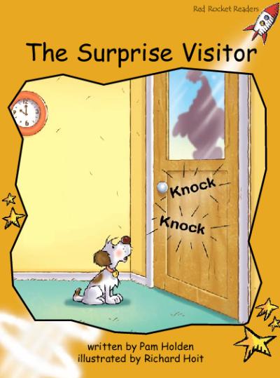 Red Rocket Fluency Level 4 Fiction A (Level 21): The Surprise Visitor