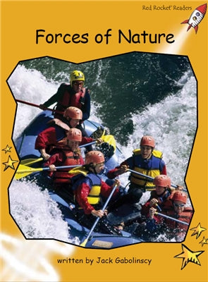 Red Rocket Fluency Level 4 Non Fiction B (Level 21): Forces of Nature