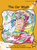 Red Rocket Fluency Level 4 Fiction B (Level 21): The Car Wash