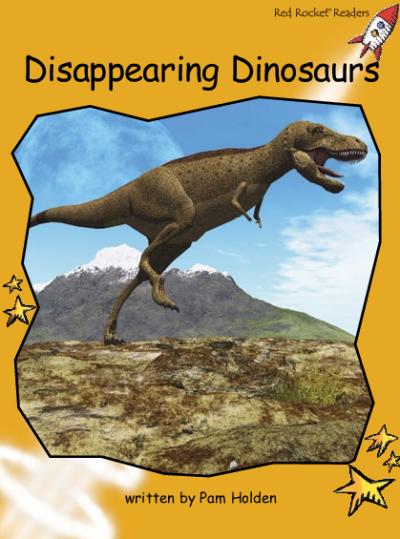 Red Rocket Fluency Level 4 Non Fiction B (Level 22): Disappearing Dinosaurs