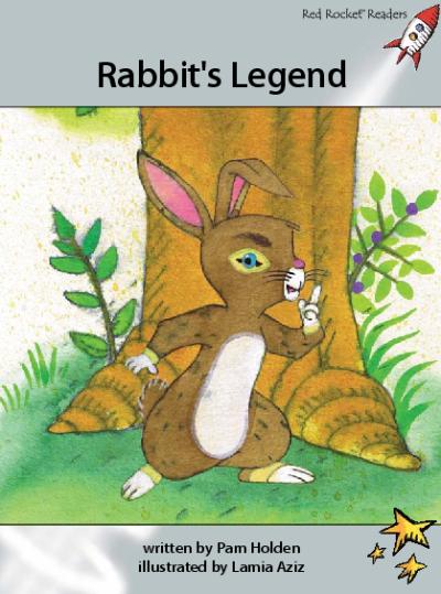 Red Rocket Advanced Fluency Level 1 Fiction A (Level 23): Rabbit’s Legend