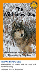 Sunshine Classics Level 24: The Wild Snow Dog