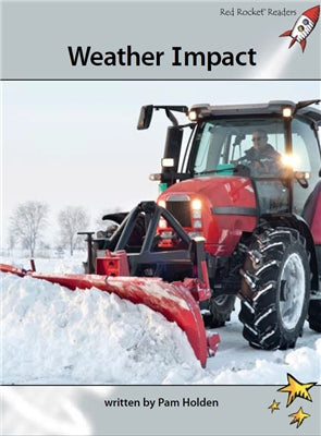 Red Rocket Advanced Fluency Level 1 Non Fiction A (Level 24): Weather Impact
