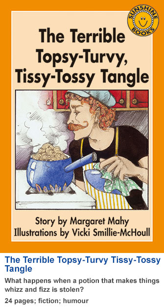 Sunshine Classics Level 25: The Terrible Topsy-Turvy, Tissy-Tossy Tangle
