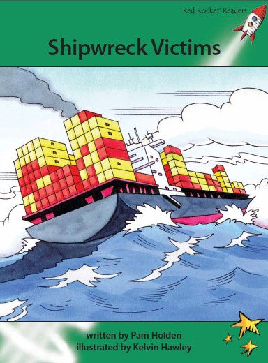 Red Rocket Advanced Fluency Level 2 Fiction A (Level 25): Shipwreck Victims