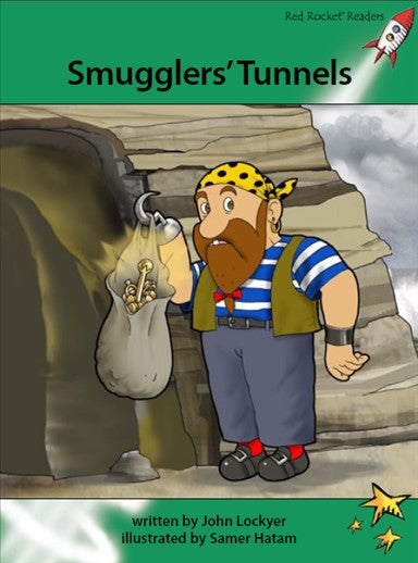 Red Rocket Advanced Fluency Level 2 Fiction A (Level 25): Smugglers’ Tunnels