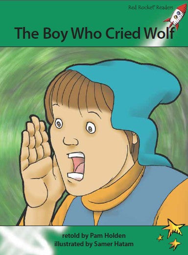 Red Rocket Advanced Fluency Level 2 Fiction A (Level 25): The Boy Who Cried Wolf