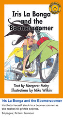 Sunshine Classics Level 26: Iris La Bonga and the Boomerzoomer