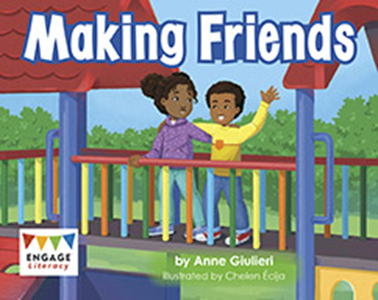 Engage Literacy L2: Making Friends
