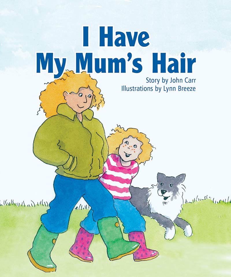 Sunshine Starters Level 3: I Have My Mum's Hair