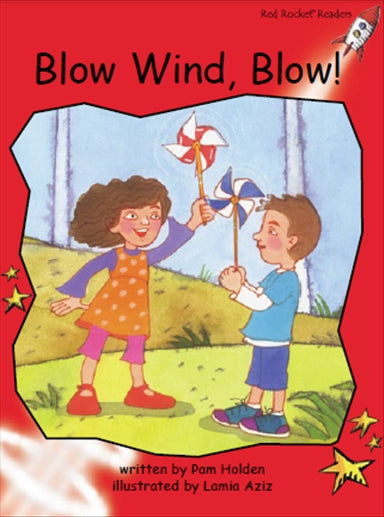 Red Rocket Early Level 1 Fiction C (Level 3): Blow Wind, Blow!