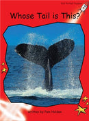 Red Rocket Early Level 1 Non Fiction B (Level 3): Whose Tail is This?