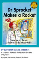 Sunshine Classics Level 4: Dr Sprocket Makes a Rocket