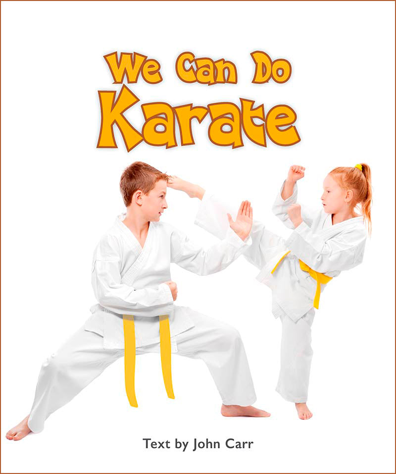 Sunshine Starters Level 4: We Can Do Karate