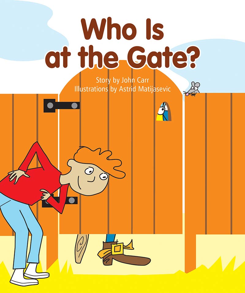 Sunshine Starters Level 4: Who Is at the Gate?