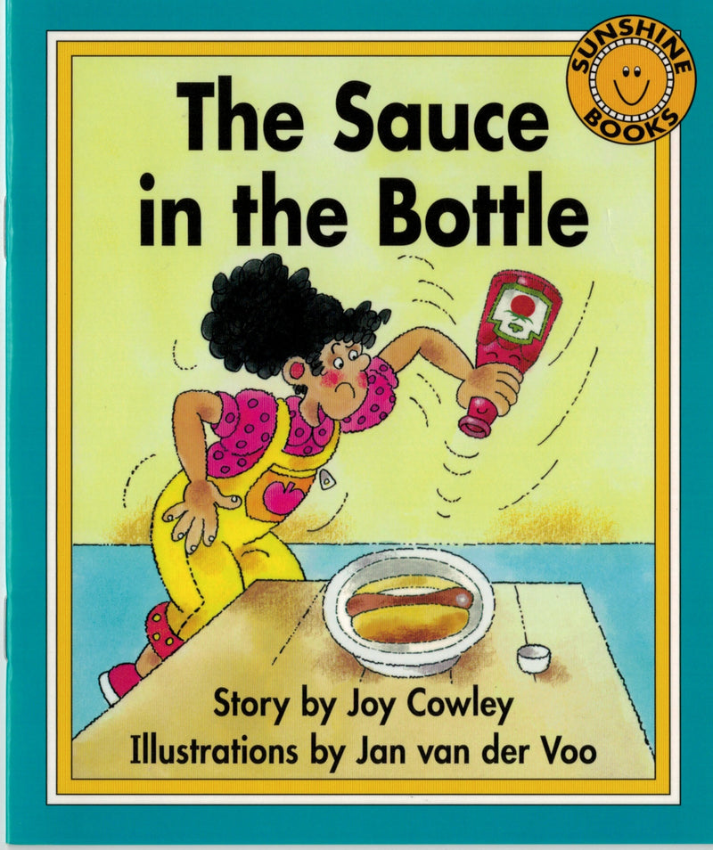 Sunshine Classics Level 4: The Sauce in the Bottle