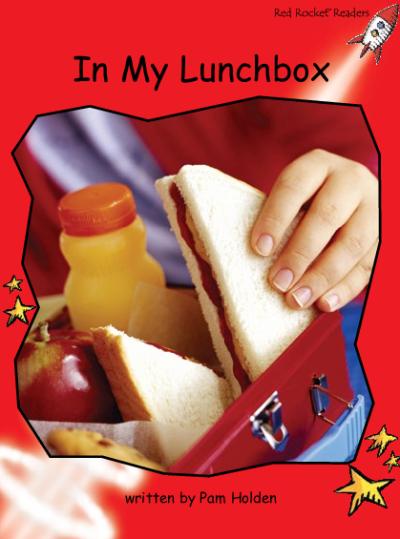 Red Rocket Early Level 1 Non Fiction B (Level 4): In My Lunchbox