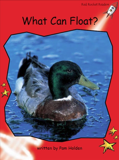 Red Rocket Early Level 1 Non Fiction A (Level 4): What Can Float?