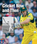 Sunshine Starters Level 5: Cricket Now and Then