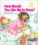 Sunshine Starters Level 5: How Would You Like Me to Dress?