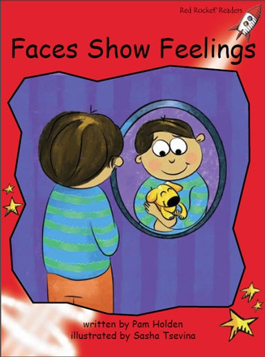 Red Rocket Early Level 1 Fiction C (Level 5): Faces Show Feelings