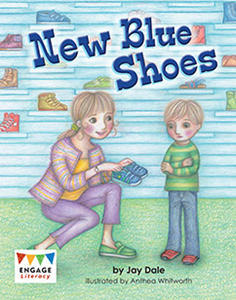 Engage Literacy L7: New Blue Shoes