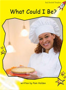 Red Rocket Early Level 2 Non Fiction B (Level 7): What Could I Be?