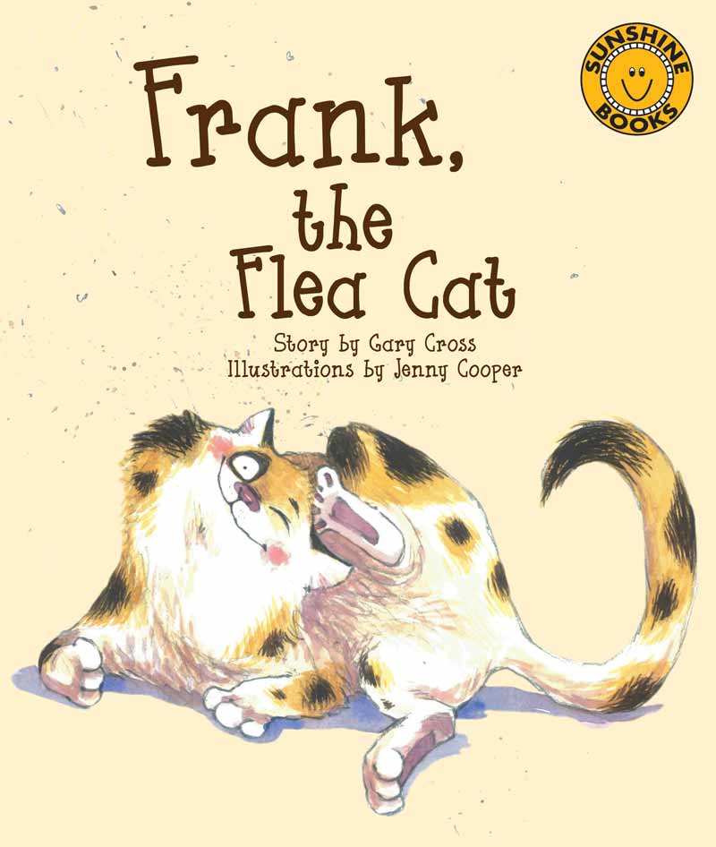 Sunshine Starters Level 8: Frank, the Flea Cat