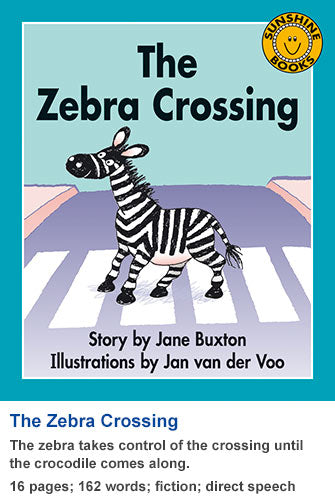 Sunshine Classics Level 8: The Zebra Crossing
