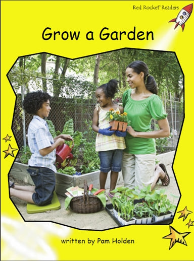 Red Rocket Early Level 2 Non Fiction C (Level 8): Grow a Garden