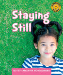 Sunshine Starters Level 9: Staying Still