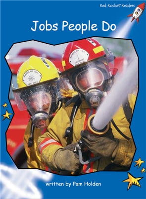 Red Rocket Early Level 3 Non Fiction A (Level 9): Jobs People Do