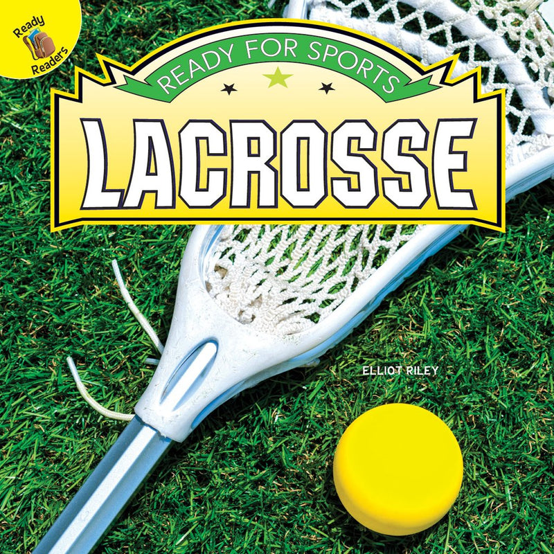 Ready Readers:Lacrosse