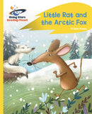Little Rat and the Arctic Fox(Rocket Phonic: Yellow Plus)