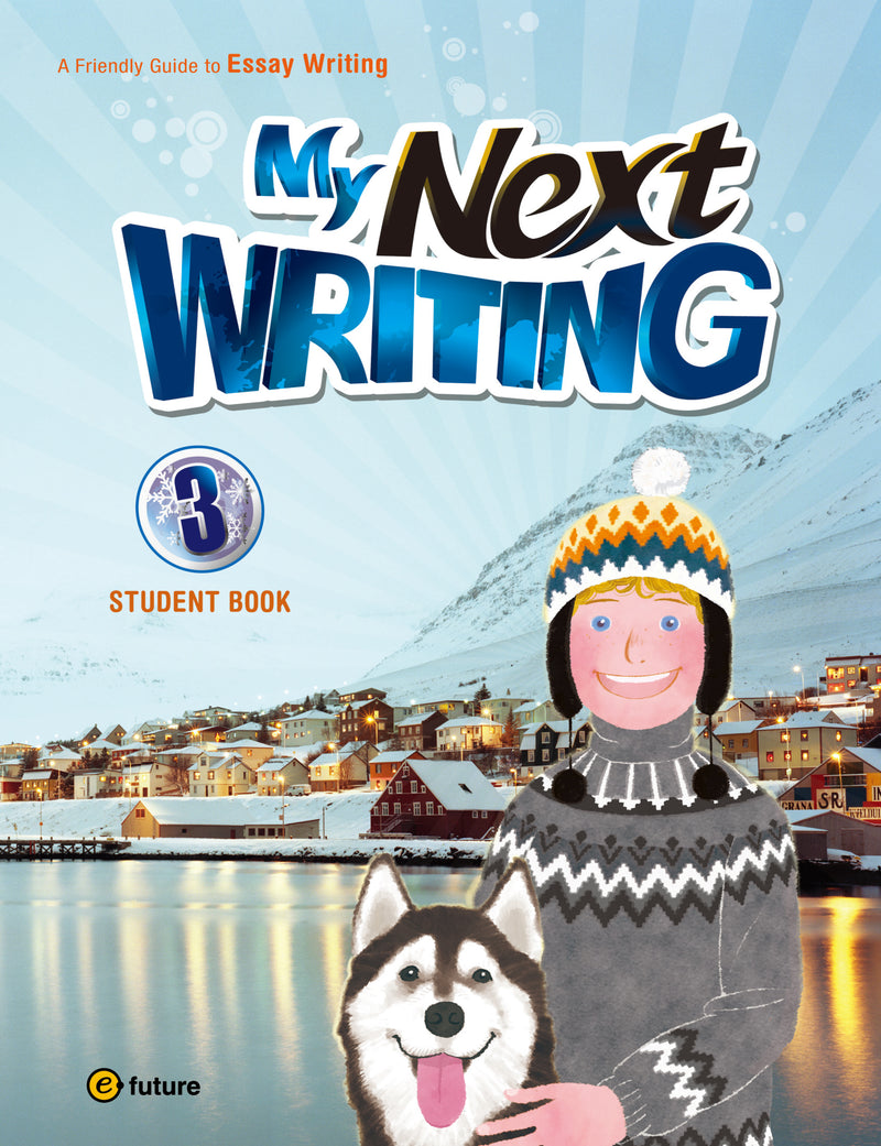 My Next Writing: 3 Student Book