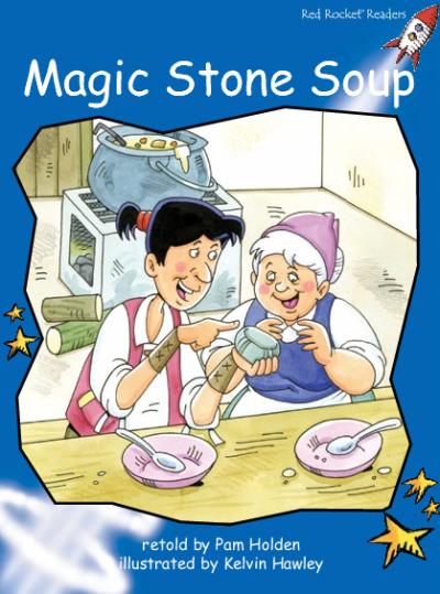 Red Rocket Readers Big Book: Magic Stone Soup