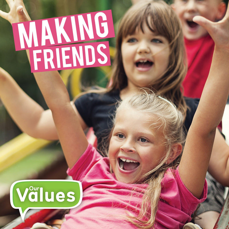 Our Values: Making Friends-PB