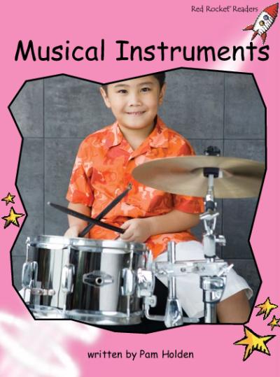 Red Rocket Pre-Reading Non Fiction C (Level 1): Musical Instruments