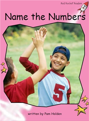 Red Rocket Pre-Reading Non Fiction C (Level 1): Name the Numbers