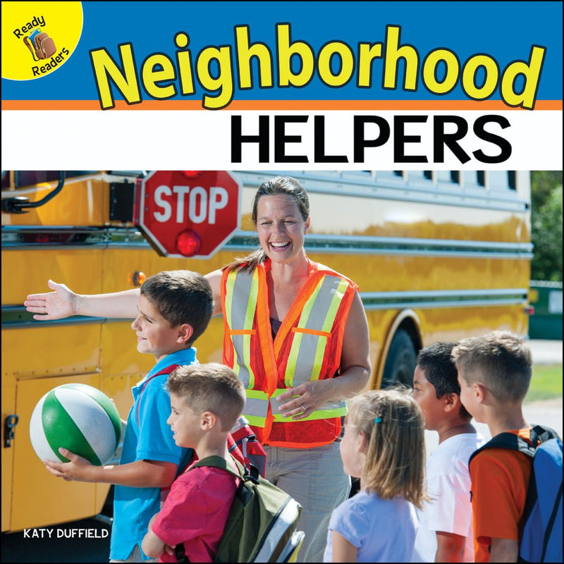Ready Readers:Neighborhood Helpers