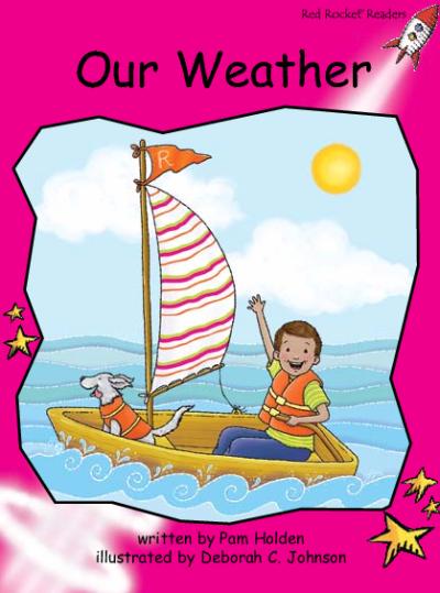 Red Rocket Readers Big Book: Our Weather