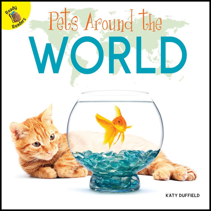 Ready Readers:Pets Around the World