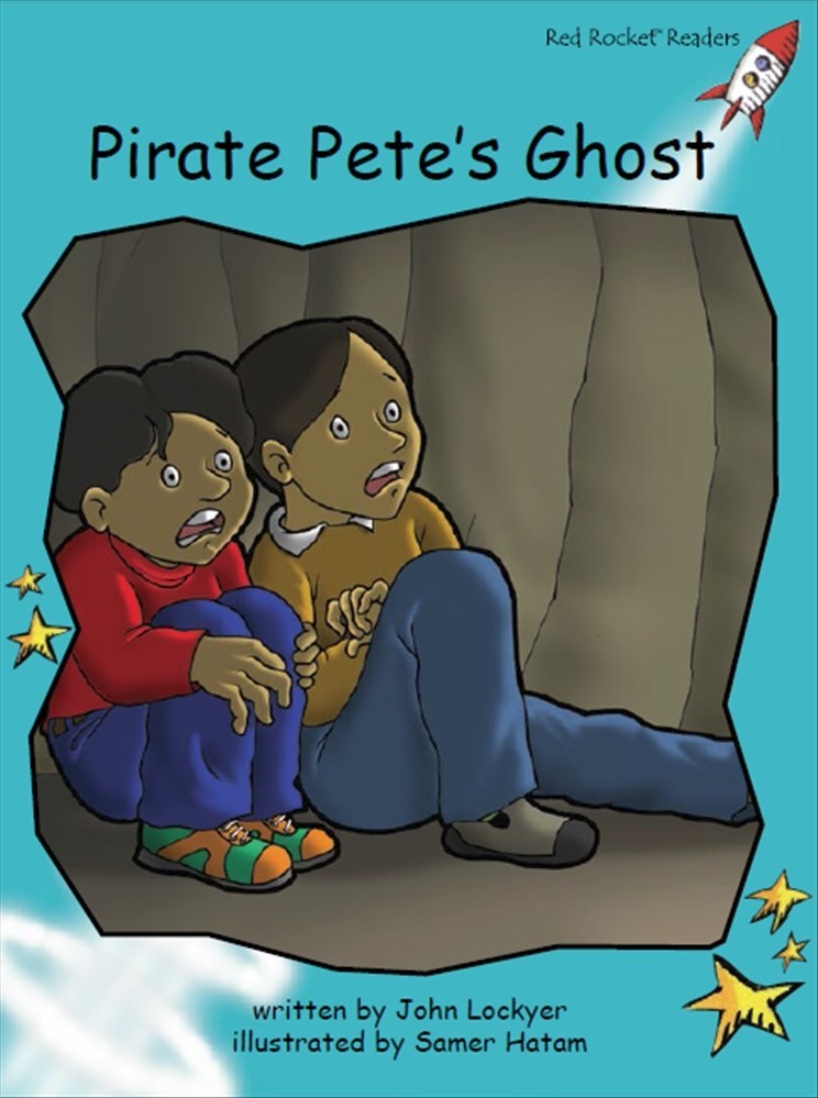 Red Rocket Fluency Level 2 Fiction C (Level 17): Pirate Pete’s Ghost