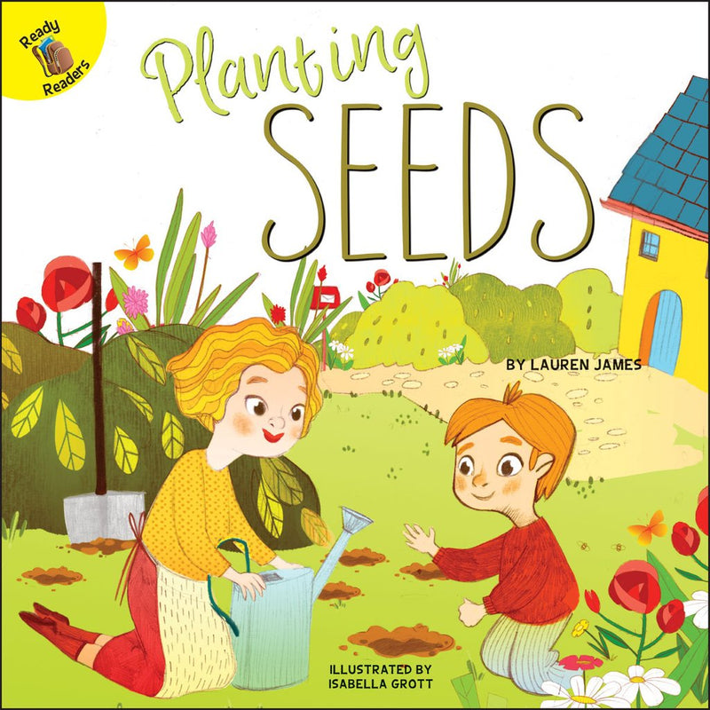 Ready Readers:Planting Seeds
