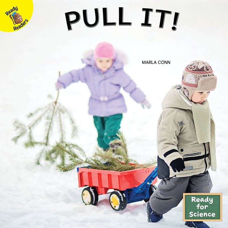 Ready Readers:Pull It!