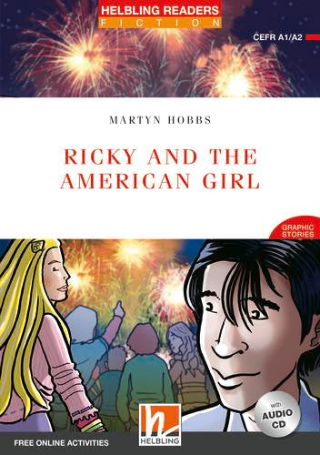 Helbling Red Series-Fiction Level 3: Ricky and the American Girl